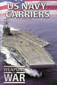 Image Weapons of War: US Navy Carriers