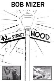 42nd Street Hood series tv