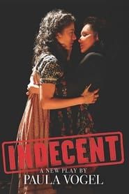 Indecent 2017 streaming