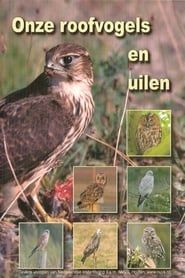 Onze Roofvogels en Uilen (2003)