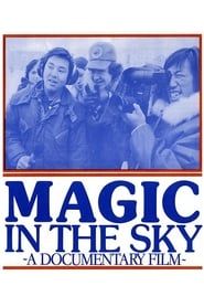 Magic in the Sky 1981 streaming