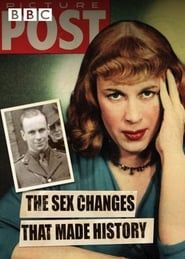 The Sex Changes That Made History series tv