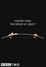 watch Faster Than the Speed of Light?