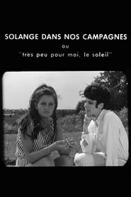 Solange dans nos campagnes (1964)