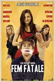 Fem fatale (2010)