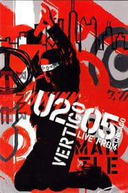 U2 - Vertigo Tour : Live from Chicago (2005)