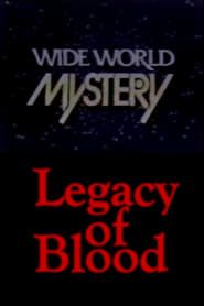 Legacy of Blood series tv