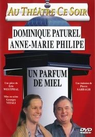 Un Parfum De Miel (1984)