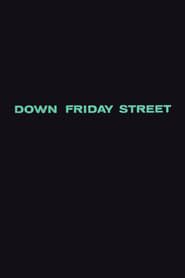 Down Friday Street series tv
