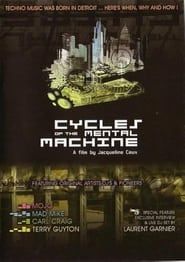 Cycles of the Mental Machine series tv