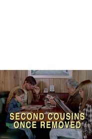 Second Cousins Once Removed 2010 streaming