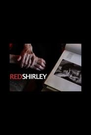 Red Shirley series tv