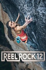 Reel Rock 12 2017 streaming
