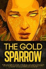 Image The Gold Sparrow 2013