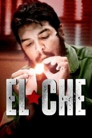 El Che 2017 streaming