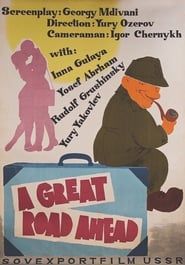 A Great Road Ahead 1963 streaming