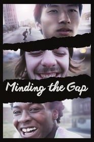 Minding the Gap series tv
