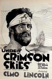 Under Crimson Skies (1920)