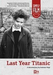 Last Year Titanic series tv