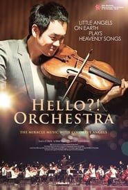 Hello?! Orchestra series tv
