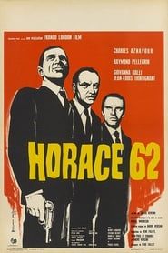 Horace 62 1962 streaming