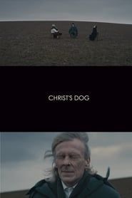 watch Christ's Dog