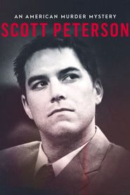Scott Peterson: An American Murder Mystery series tv