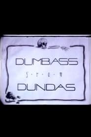 Dumbass From Dundas (1988)