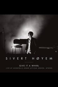 watch Sivert Høyem - Live At Acropolis