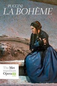 The Metropolitan Opera: La Bohème series tv