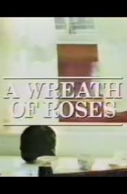 A Wreath of Roses series tv