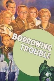 Borrowing Trouble series tv