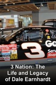 3 Nation: The Life and Legacy of Dale Earnhardt series tv