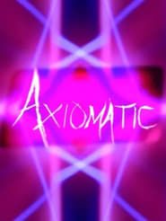Axiomatic series tv