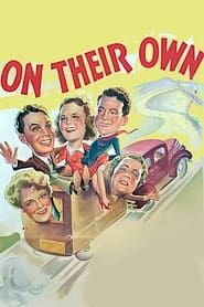 On Their Own 1940 streaming