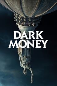 Dark Money series tv