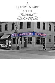 Tom's Restaurant - A Documentary About Everything (2014)