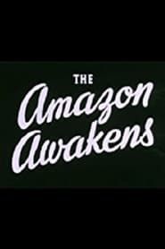 The Amazon Awakens series tv