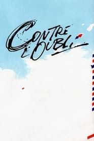 Contre l’oubli 1991 streaming