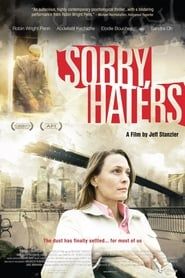 Sorry, Haters series tv