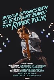 Bruce Springsteen - The River Tour - Wembley 2016 (2019)