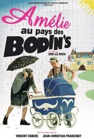 Amélie au pays des Bodin's series tv