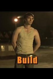 Build (2004)