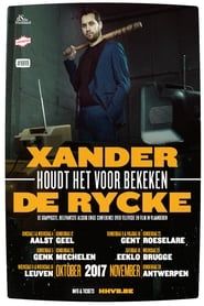 Image Xander De Rycke: Houdt Het Voor Bekeken 2016-2017 2017