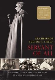 Image Archbishop Fulton Sheen: Servant of All 2011
