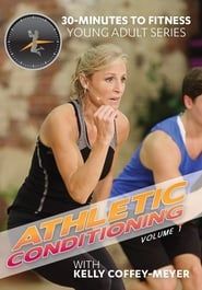 30 Minutes to Fitness Athletic Conditioning Volume 1 series tv