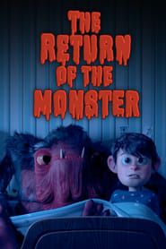 The Return of the Monster series tv