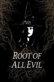 Image Root of all Evil 2016