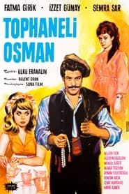 Tophaneli Osman (1964)