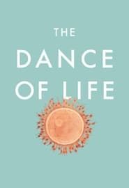 The Dance of Life series tv
